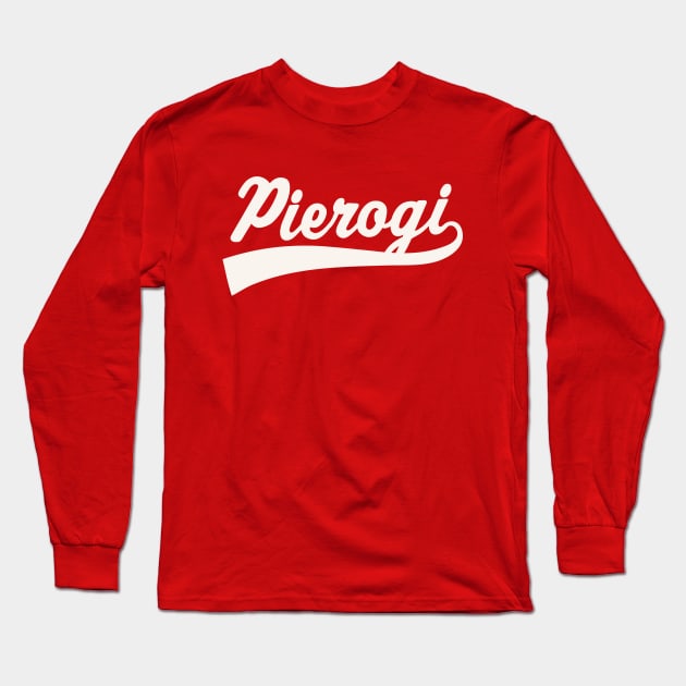 Pierogi Polish American Dyngus Day Buffalo NY Long Sleeve T-Shirt by PodDesignShop